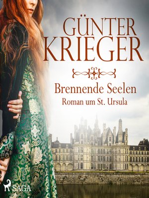 cover image of Brennende Seelen--Roman um St. Ursula (Ungekürzt)